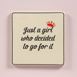 Ambitious Girl Coaster