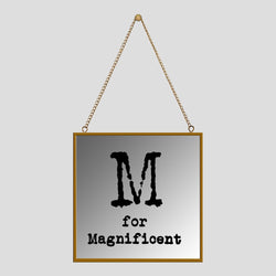M for magnificent