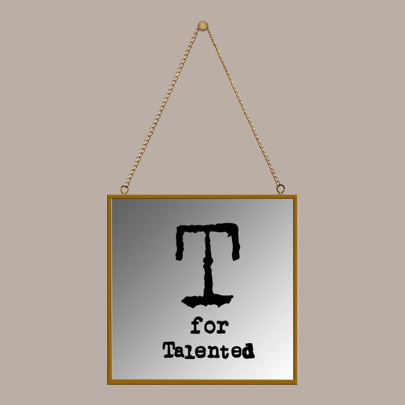 T for talented