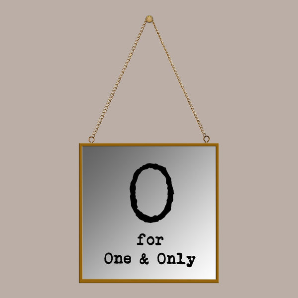 O for one & only